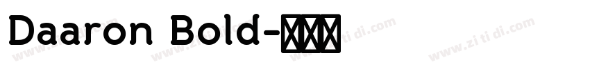 Daaron Bold字体转换